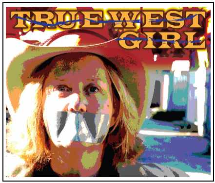 TRUE WEST GIRL